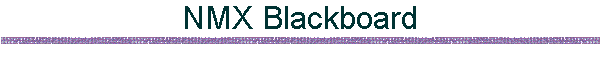 NMX Blackboard