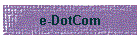 e-DotCom