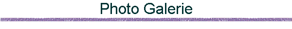 Photo Galerie