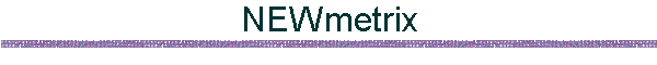 NEWmetrix